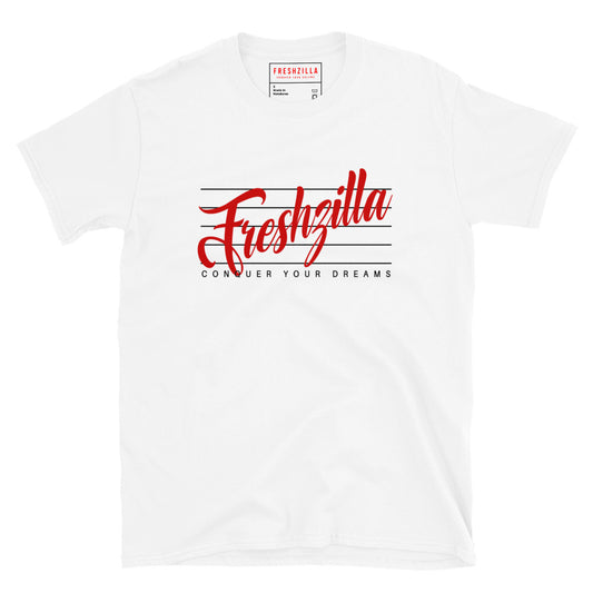 FRESHZILLA© "Conquer Your Dreams" T-Shirt